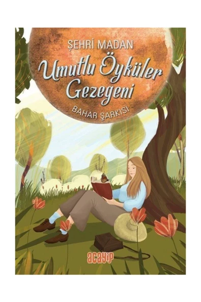 Umutlu Öyküler Gezegeni 4 Bahar Şarkısı