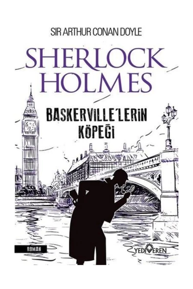 Baskerville'lerin Köpeği- Sherlock Holmes - Yediveren Yayınları