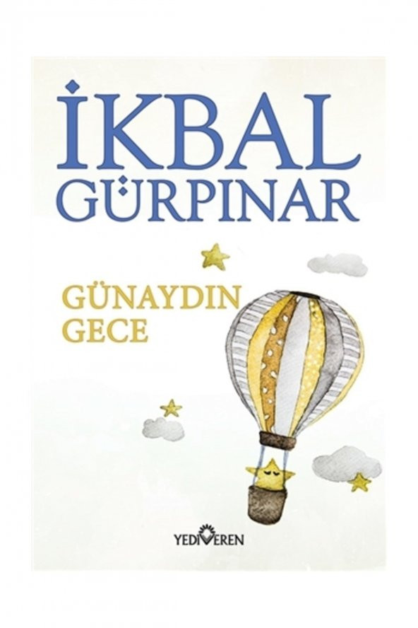 Günaydın Gece - İkbal Gürpınar - İkbal Gürpınar