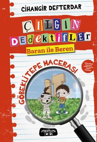 Çılgın Dedektifler Baran İle Beren Göbeklitepe Macerası - CİLTLİ