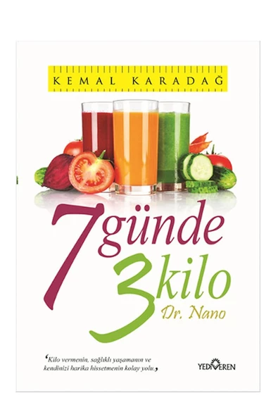 7 Günde 3 Kilo Kemal Karadağ - Kemal Karadağ