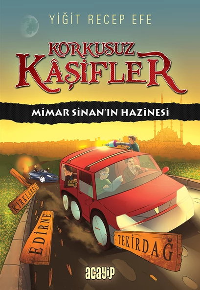 Mimar Sinan’ın Hazinesi - Korkusuz Kaşifler - Yiğit Recep Efe