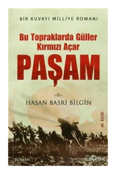 Paşam / Bu Topraklarda Güller Kırmızı Açar Hasan Basri Bilgin - Hasan Basri Bilgin