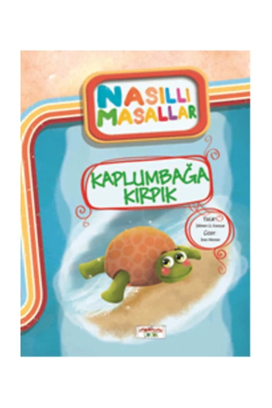 Nasıllı Masallar - Kaplumbağa Kırpık Etkinlikli