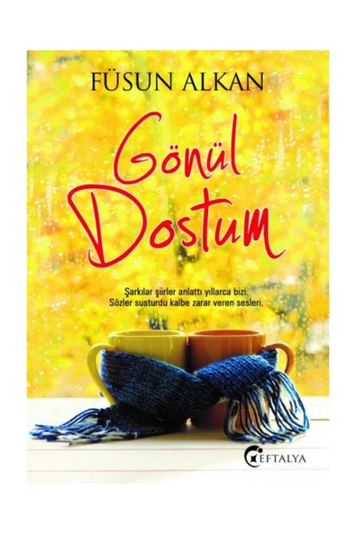 Gönül Dostum Füsun Alkan - Füsun Alkan