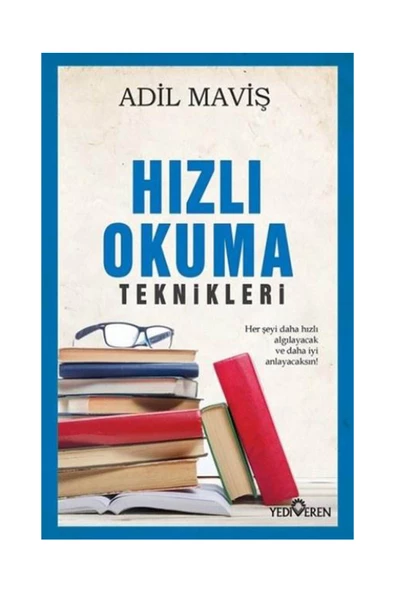 Hızlı Okuma Teknikleri - Adil Maviş - Adil Maviş