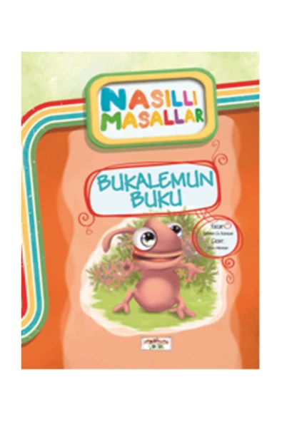 Nasıllı Masallar - Bukalemun Buku Etkinlikli