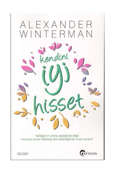 Kendini İyi Hisset - Alexander Winterman