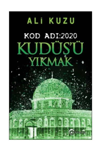 Kudüs'ü Yıkmak Kod Adı 2020