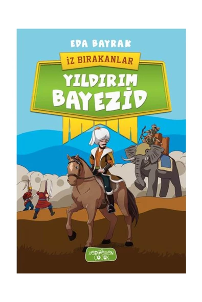 Yıldırım Bayezid - İz Bırakanlar Eda Bayrak - Eda Bayrak ürün görseli 1