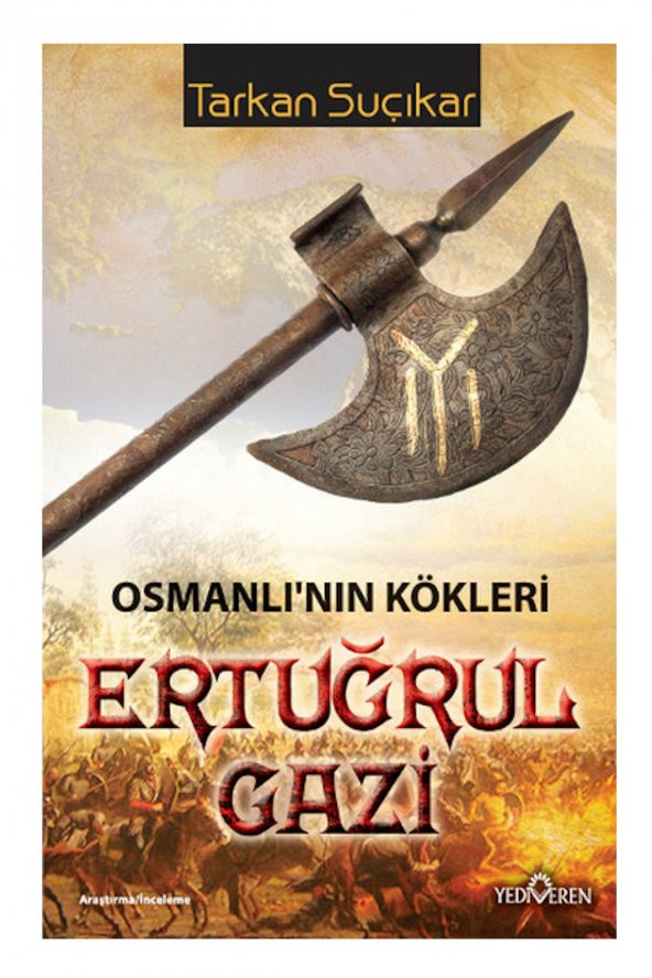 Osmanlının Kökleri - Ertuğrul Gazi Tarkan Suçıkar - Tarkan Suçıkar