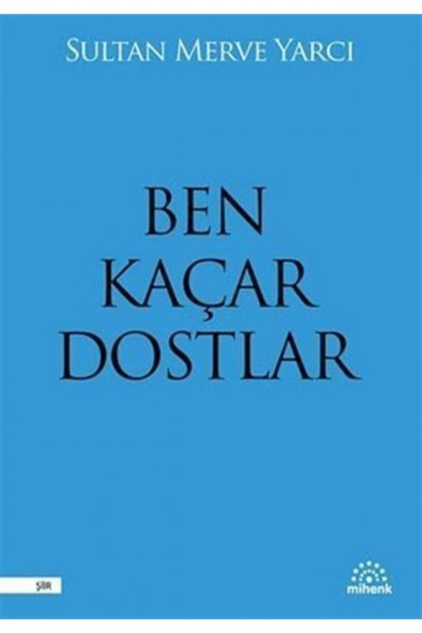 Ben Kaçar Dostlar