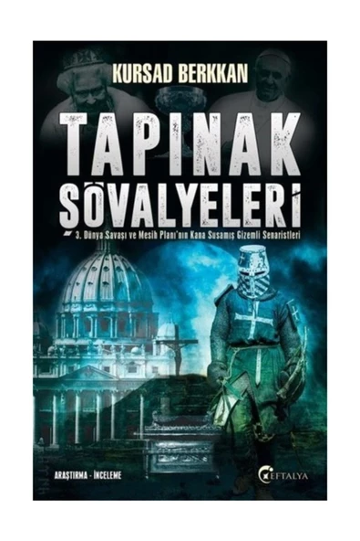 Tapınak Şövalyeleri Kürşad Berkkan, - Kursad Berkkan