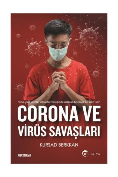 Corona Ve Virüs Savaşları
