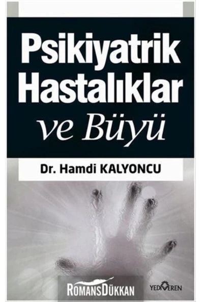 Büyü ve Psikiyatrik Hastalıklar Exorsizm