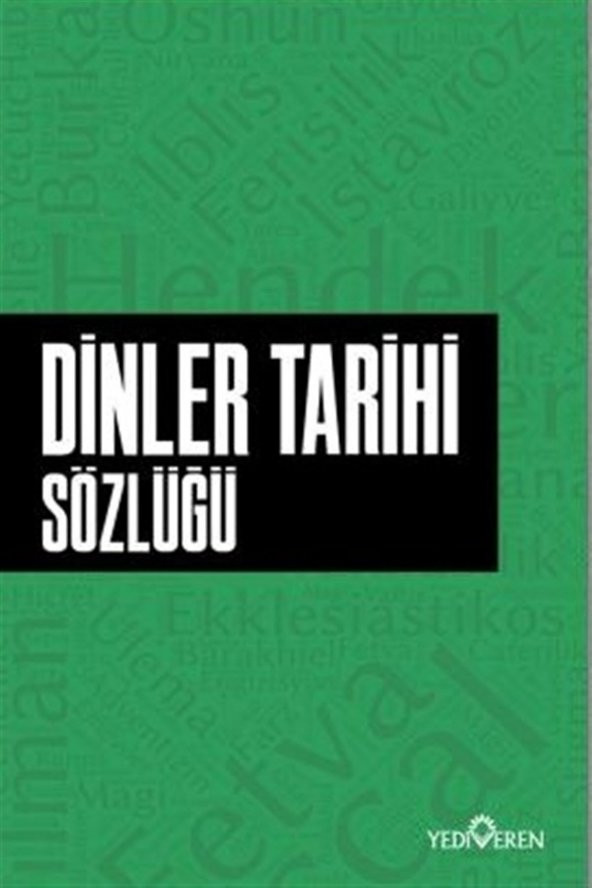 Dinler Tarihi Sözlüğü - Ahmet Murat Seyrek