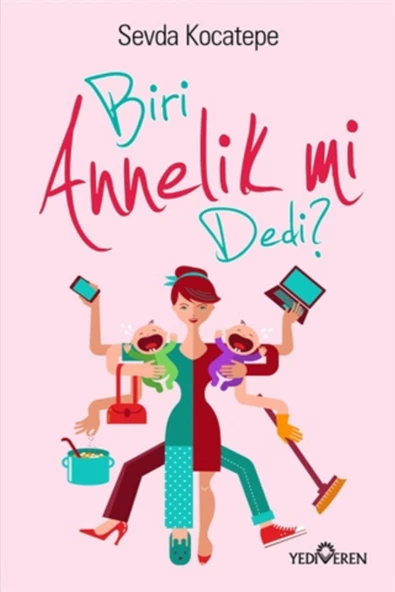 Biri Annelik mi Dedi? Sevda Kocatepe - Sevda Kocatepe