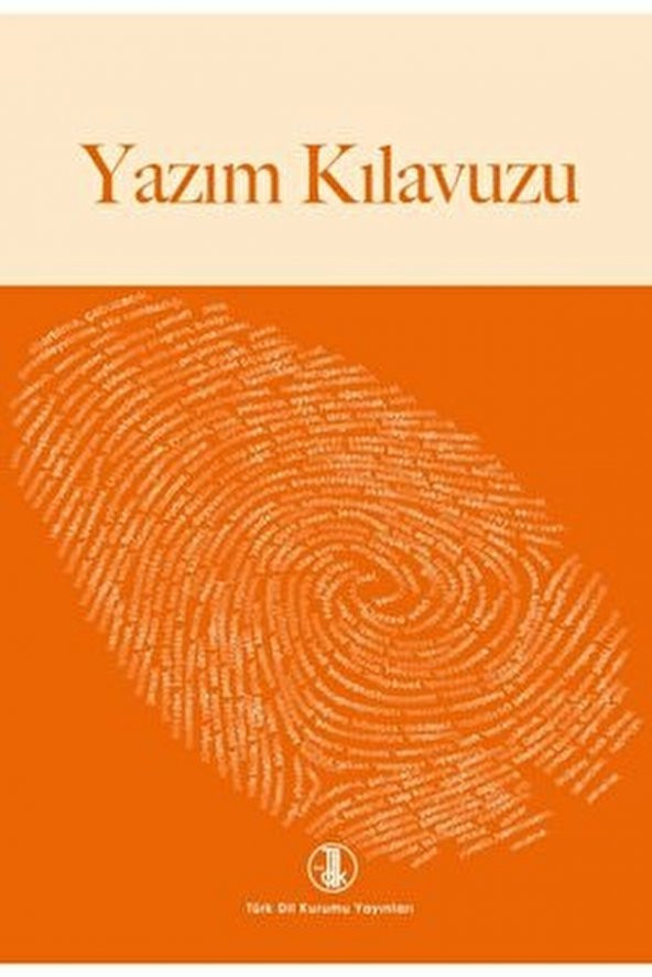 Türk Dil Kurumu Yayınları 2021 Tdk Yazım Kılavuzu Türk Dil Kurumu - 1