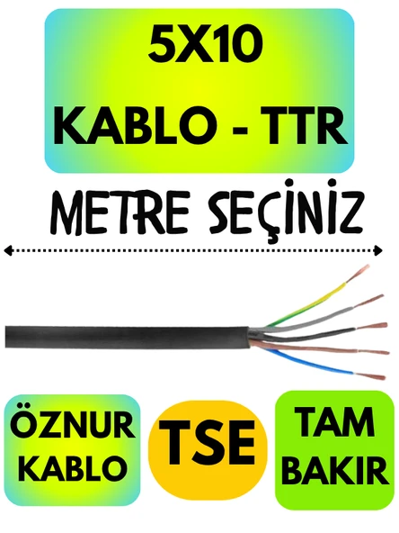 Öznur 5X10 TTR Kablo (Siyah) Metre Seçenekli