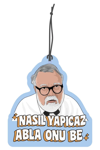 ByMeyla Nasıl Yapıcaz Abla Onu Be Celal Şengör Dekoratif Oto Kokusu ve Oto Aksesuarı ürün görseli