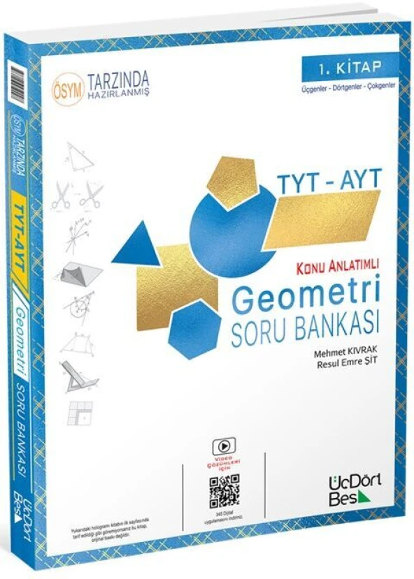 Üç Dört Beş Yayınları TYT AYT Geometri Soru Bankası 1. Kitap 2024