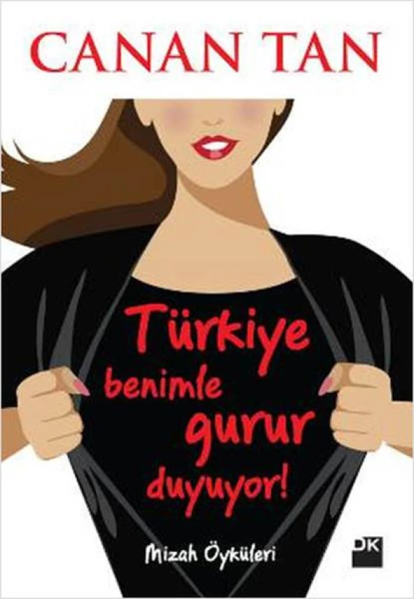 Türkiye Benimle Gurur Duyuyor CANAN TAN