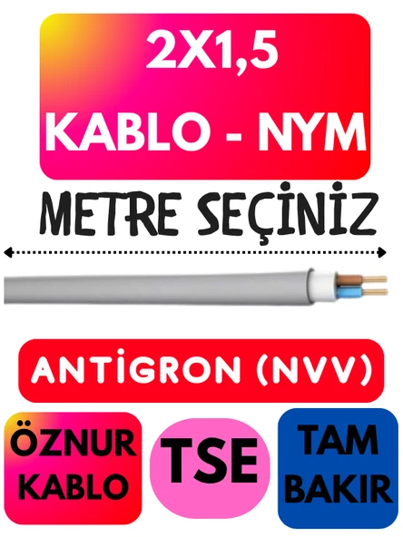 Öznur 2X1,5 ANTİGRON (NYM) Kablo (Gri) Metre Seçenekli