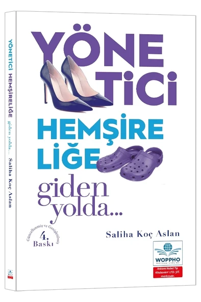 Yönetici Hemşireliğe Giden Yolda Güncellenmiş ve Genişletilmiş 4. Baskı ürün görseli 1