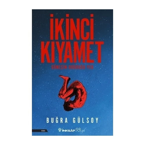 İkinci Kıyamet - Güneşin Doğduğu Yer - Buğra Gülsoy ürün görseli
