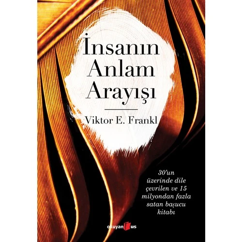 İnsanın Anlam Arayışı - Viktor Frankl