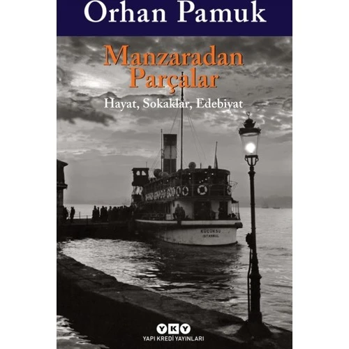Manzaradan Parçalar : Hayat, Sokaklar, Edebiyat ürün görseli