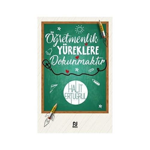 Nesil Yayınları Öğretmenlik Yüreklere Dokunmaktır ürün görseli