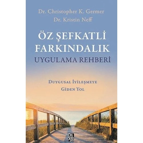 Öz Şefkatli Farkındalık Uygulama Rehberi - Christopher K. Germer ürün görseli
