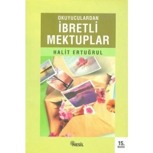 Okuyuculardan İbretli Mektuplar - Halit Ertuğrul ürün görseli