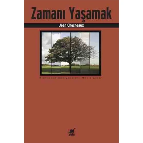 Zamanı Yaşamak - Jean Chesneaux ürün görseli 1