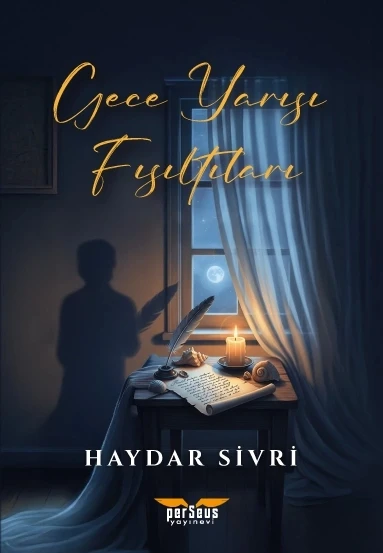 Gece Yarısı Fısıltıları- Haydar Sivri- Perseus Yayınevi ürün görseli