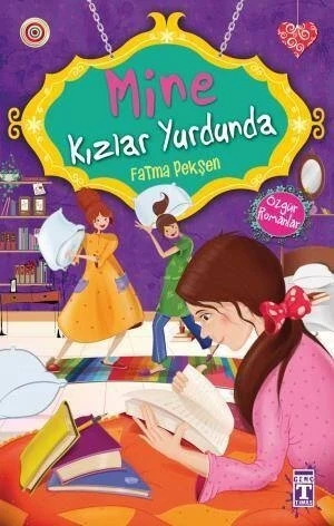 Mine Kızlar Yurdunda Fatma Pekşen Genç Timaş
