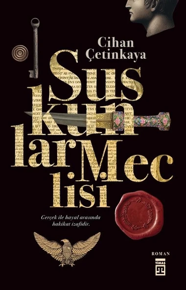 Suskunlar Meclisi Cihan Çetinkaya Timaş