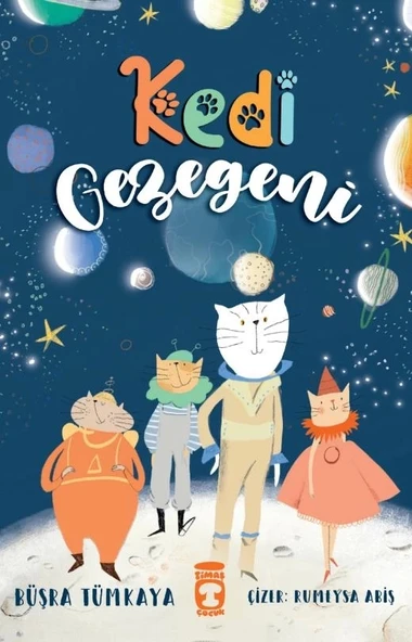 Kedi Gezegeni Büşra Tümkaya 2-3.Sınıf Timaş Çocuk