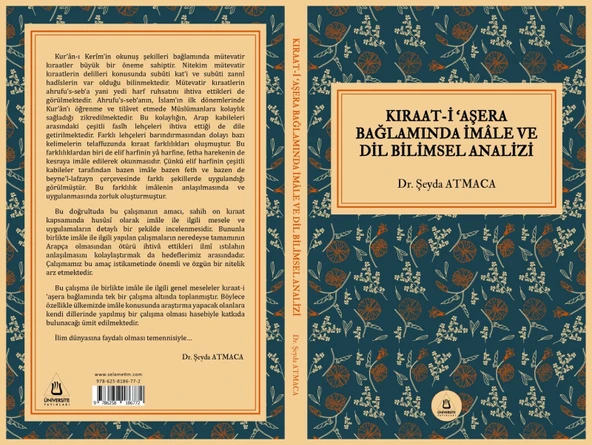 Kraaat-İ Aşera Bağlamında İmale Dil Bilimsel Analizi Dr. Şeyda Atmaca Üniversite