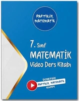 Partikül Yayınları 7. Sınıf Partikül Matematik Video Ders Kitabı