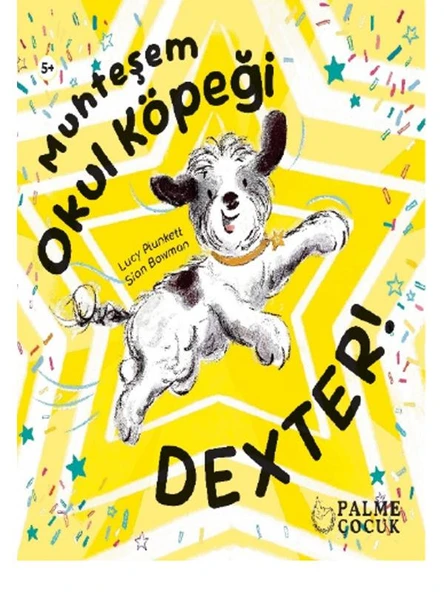 PALME ÇOCUK - MUHTEŞEM OKUL KÖPEĞİ DEXTER