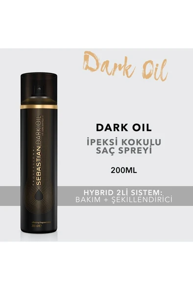 Dark Oil Saç Misti 200 ml - Tüm Saç Tipleri İçin