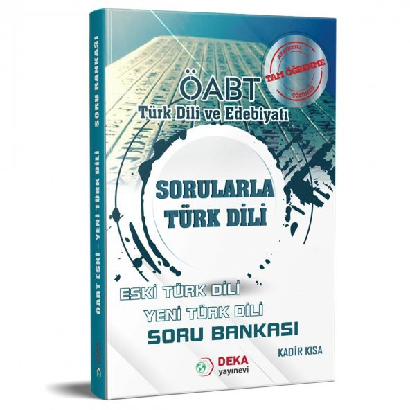 Deka Akademi Öabt Türk Dili ve Edebiyatı Sorularla Türk Dili