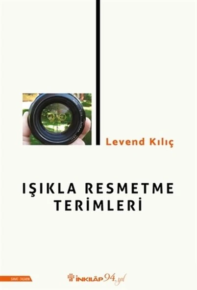 Işıkla Resmetme Terimleri - Resim 2