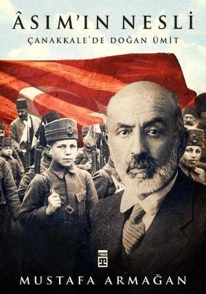 Asımın Nesli - Mustafa Armağan - Timaş