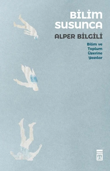 Bilim Susunca Alper Bilgili Timaş