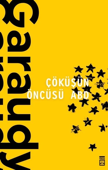 Çöküşün Öncüsü Abd. Garaudy Timaş