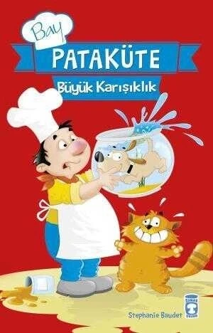 Bay Pataküte Büyük Karışıklık Timaş Çocuk