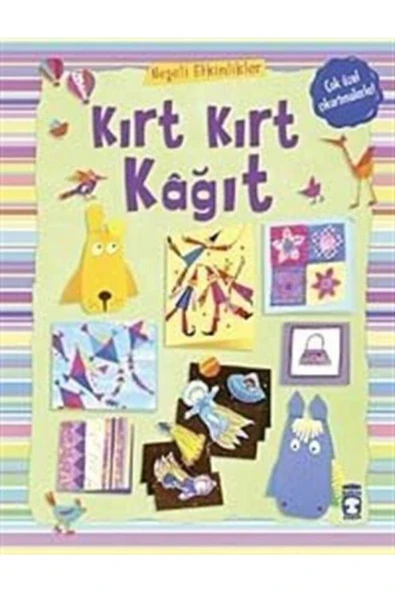 Kırt Kırt Kağıt Neşeli Etkinlik Çok Özel Çıkartmalarla Timaş Çocuk